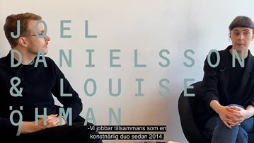 Film: Joel Danielsson & Louise Öhman